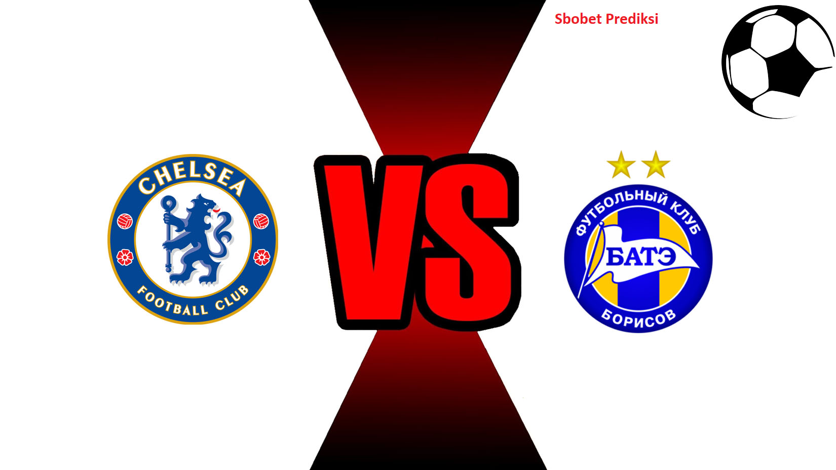 Prediksi Skor Bola Online Chelsea vs BATE Borisov 26 Oktober 2018