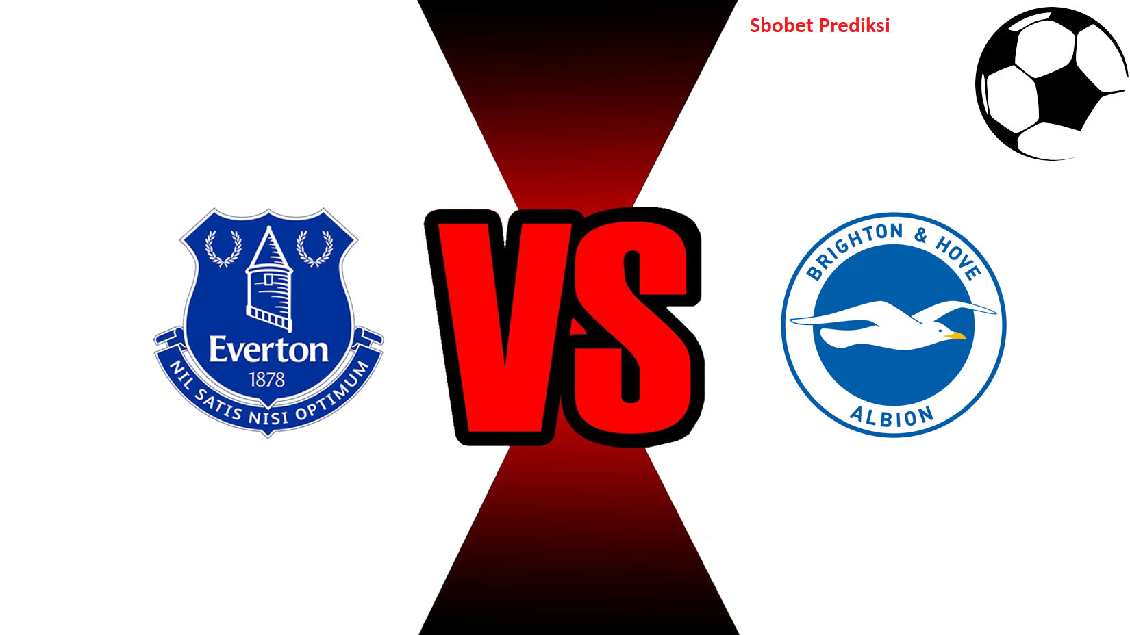 Prediksi Skor Bola Online Everton vs Brighton & Hove Albion 3 November 2018