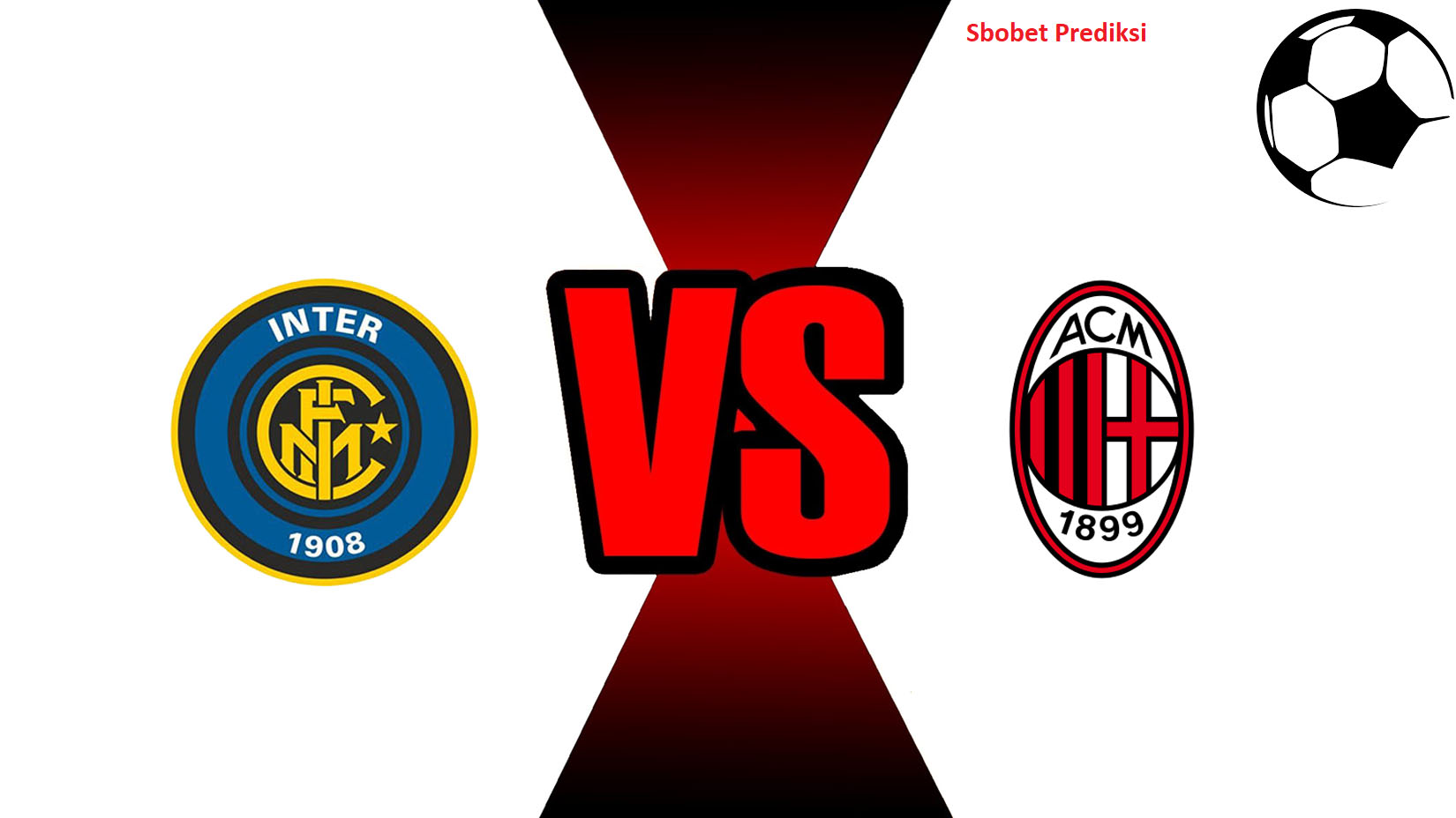 Prediksi Skor Bola Online Inter Milan vs AC Milan 22 Oktober 2018