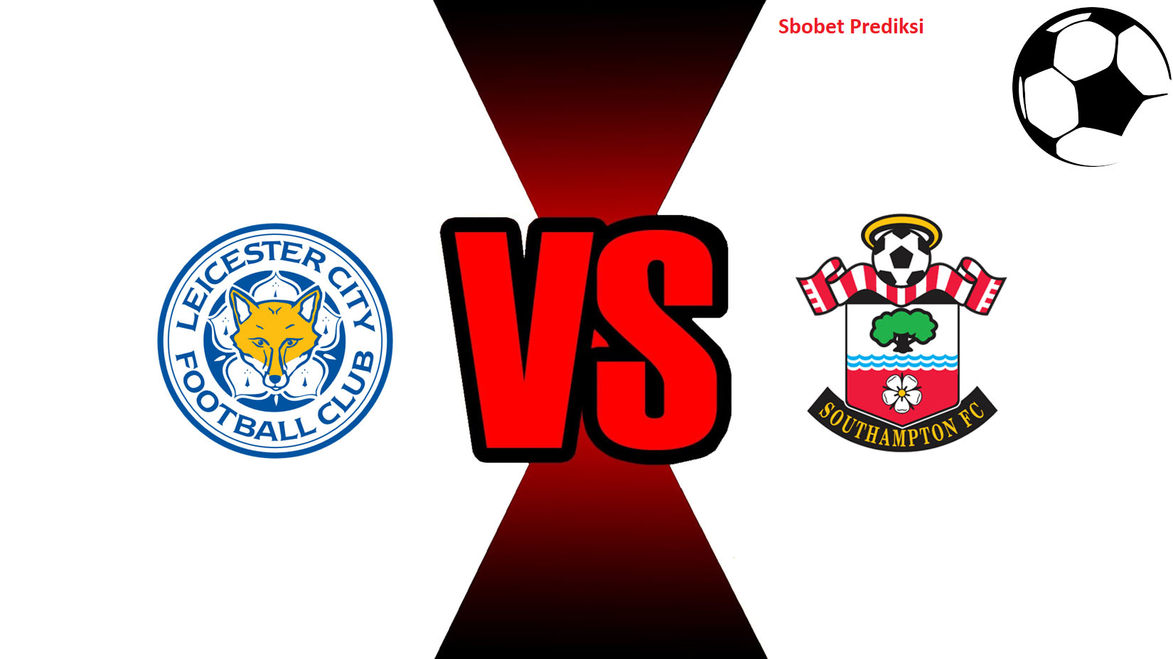 Prediksi Skor Bola Online Leicester City vs Southampton 31 Oktober 2018