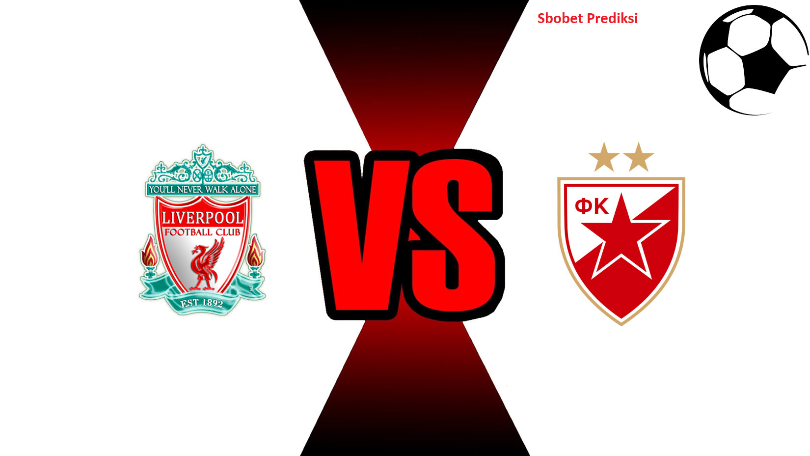 Prediksi Skor Bola Online Liverpool vs Crvena Zvezda 25 Oktober 2018