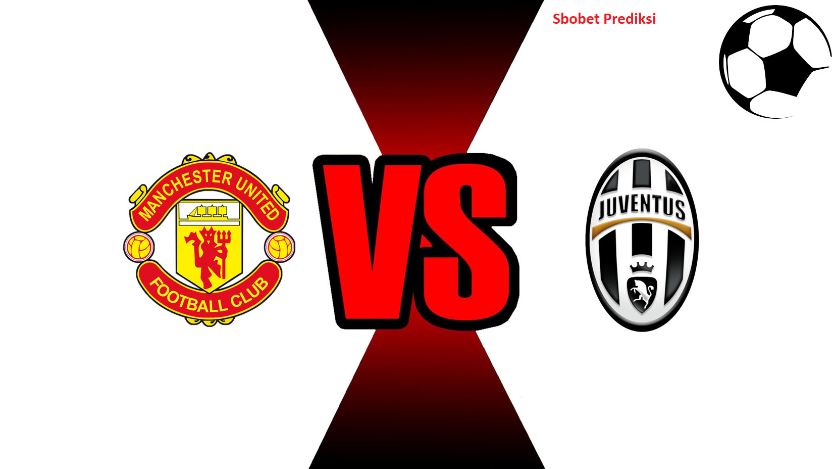 Prediksi Skor Bola Online Manchester United VS Juventus 24 Oktober 2018