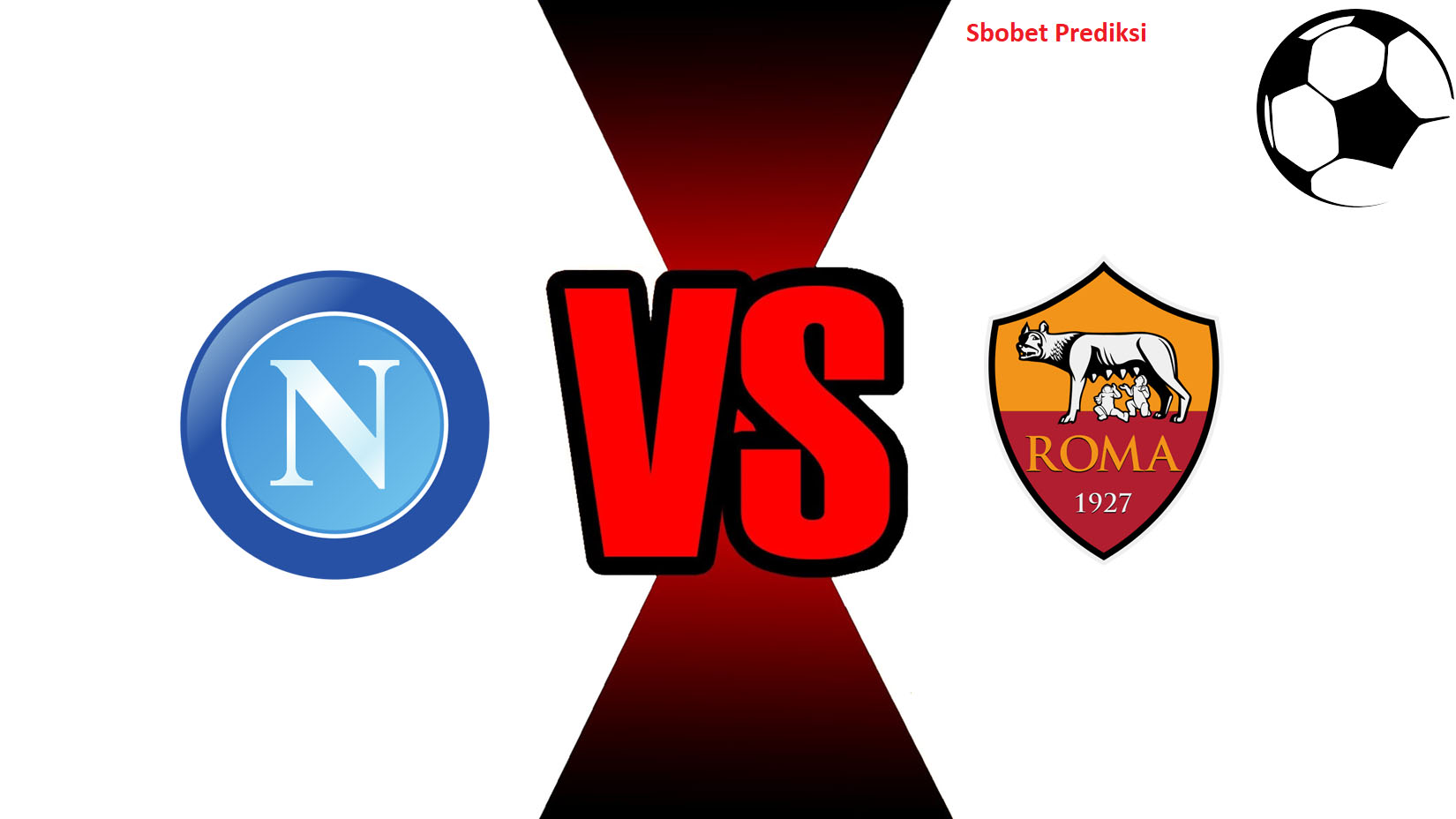 Prediksi Skor Bola Online Napoli vs AS Roma 29 Oktober 2018