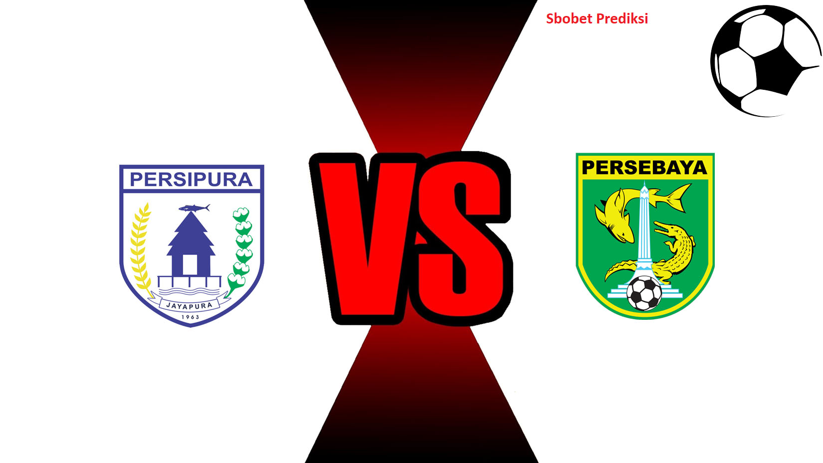 Prediksi Skor Bola Online Persipura Jayapura vs Persebaya Surabaya 30 Oktober 2018