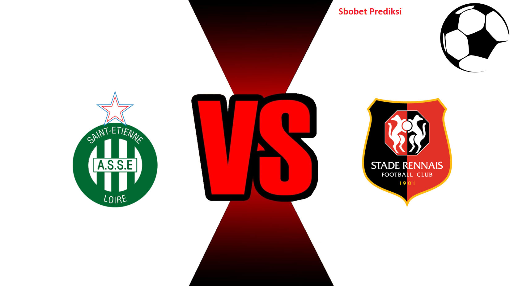 Prediksi Skor Bola Online Saint Etienne vs Rennes 21 Oktober 2018