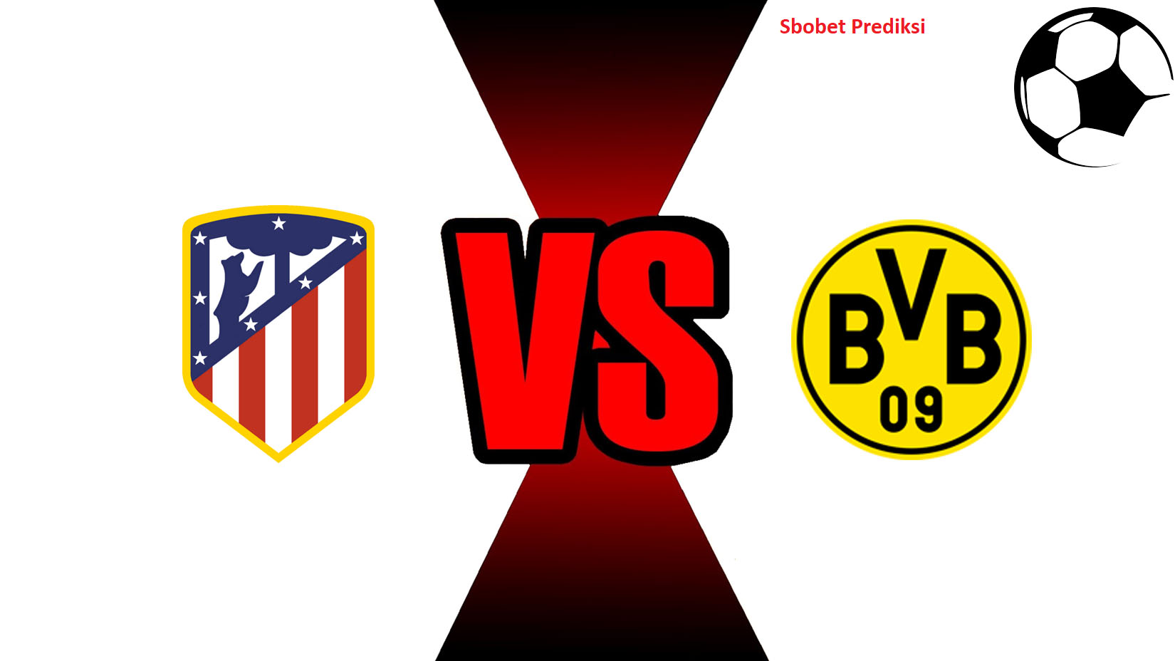 Prediksi Skor Bola Online Atletico Madrid vs Borussia Dortmund 7 November 2018
