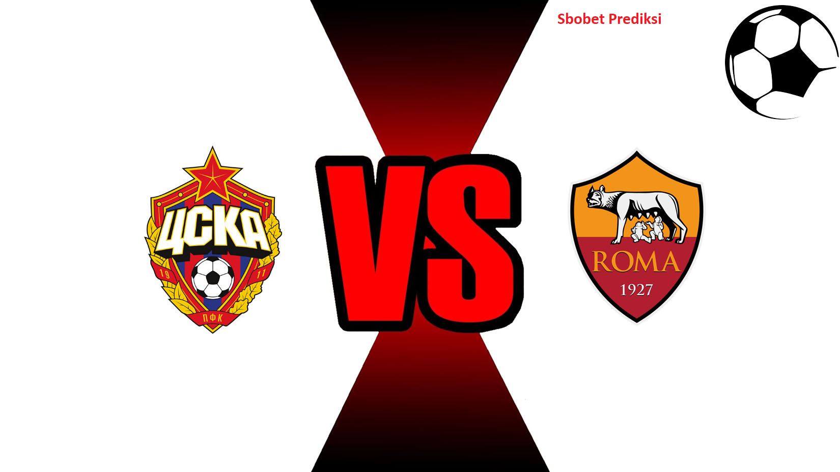 Prediksi Skor Bola Online CSKA Moscow vs AS Roma 8 November 2018