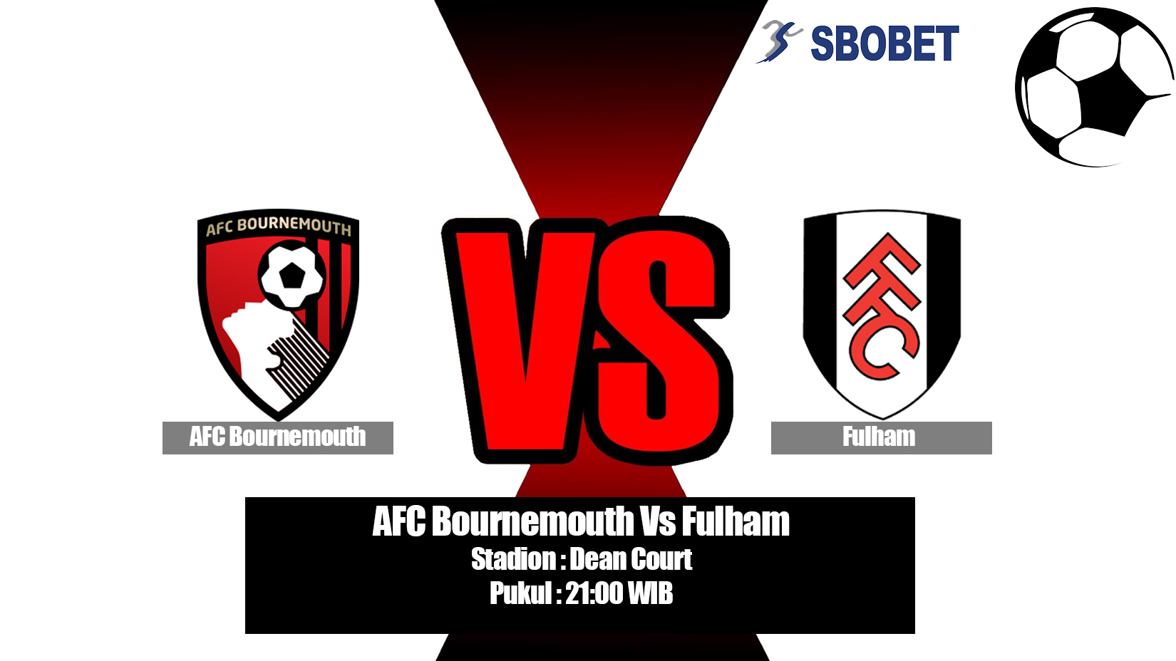 Prediksi Bola AFC Bournemouth Vs Fulham 20 April 2019