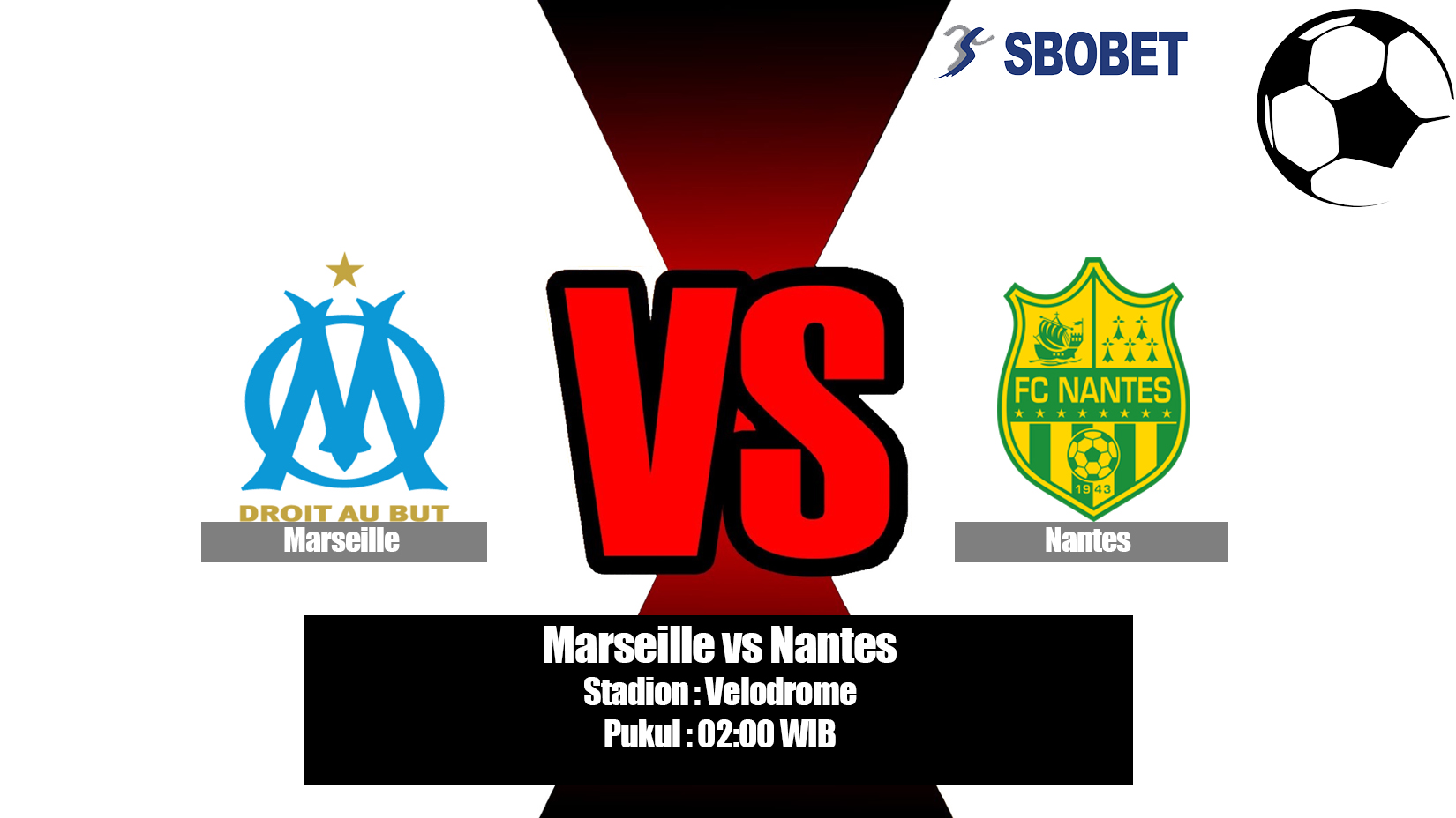 Prediksi Bola Marseille vs Nantes 29 April 2019