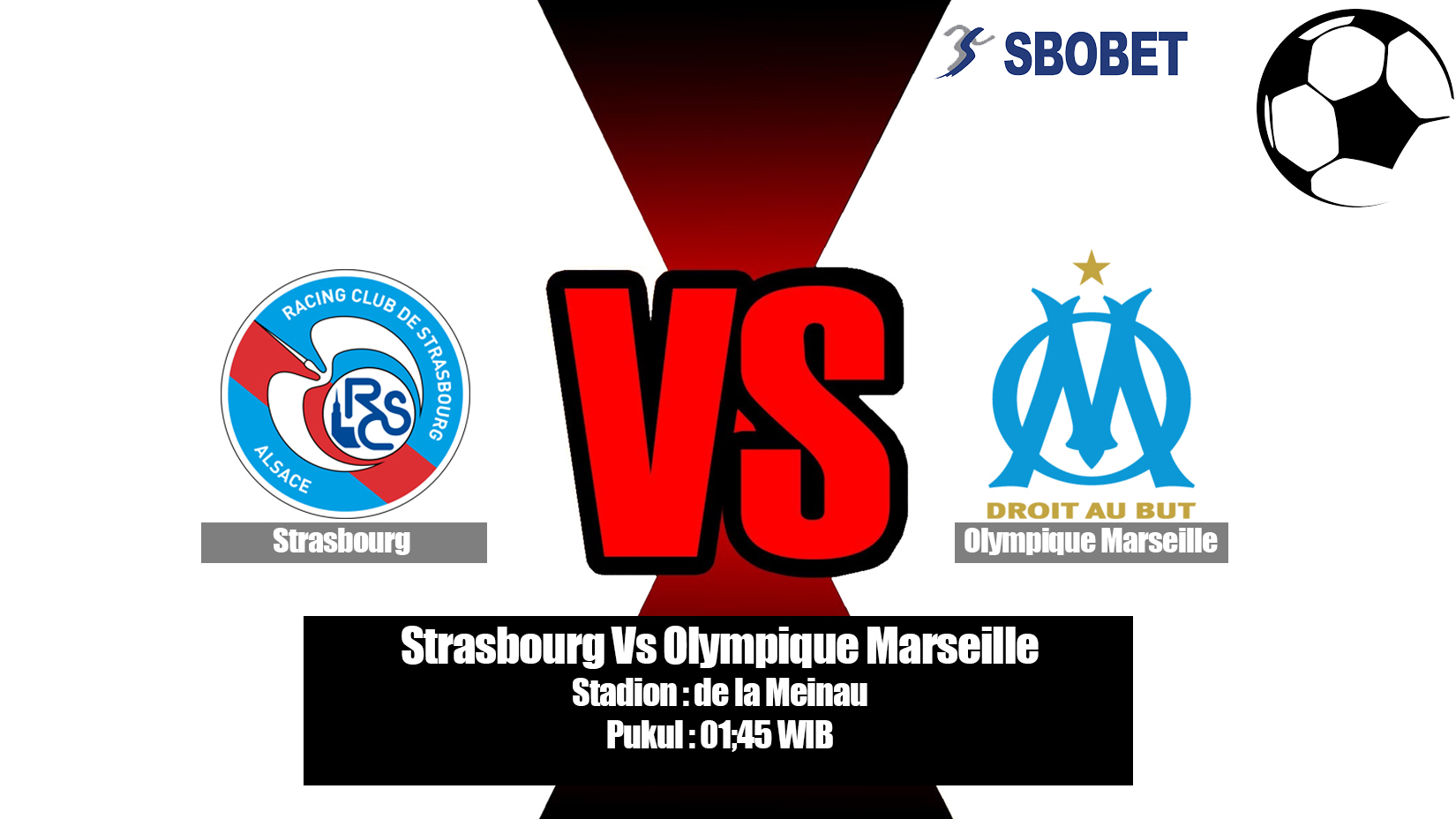 Prediksi Bola Strasbourg Vs Olympique Marseille 4 Mei 2019