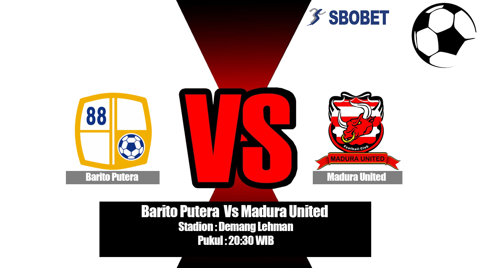 Prediksi Bola Barito Putera Vs Madura United 24 Mei 2019