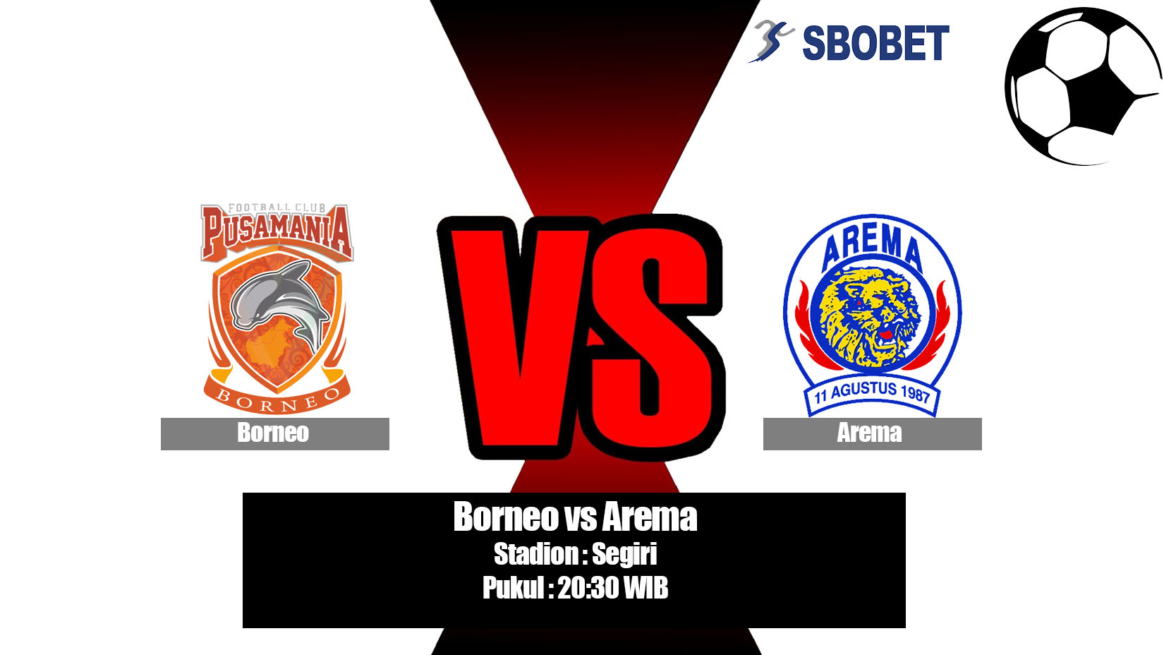 Prediksi Bola Borneo vs Arema 22 Mei 2019