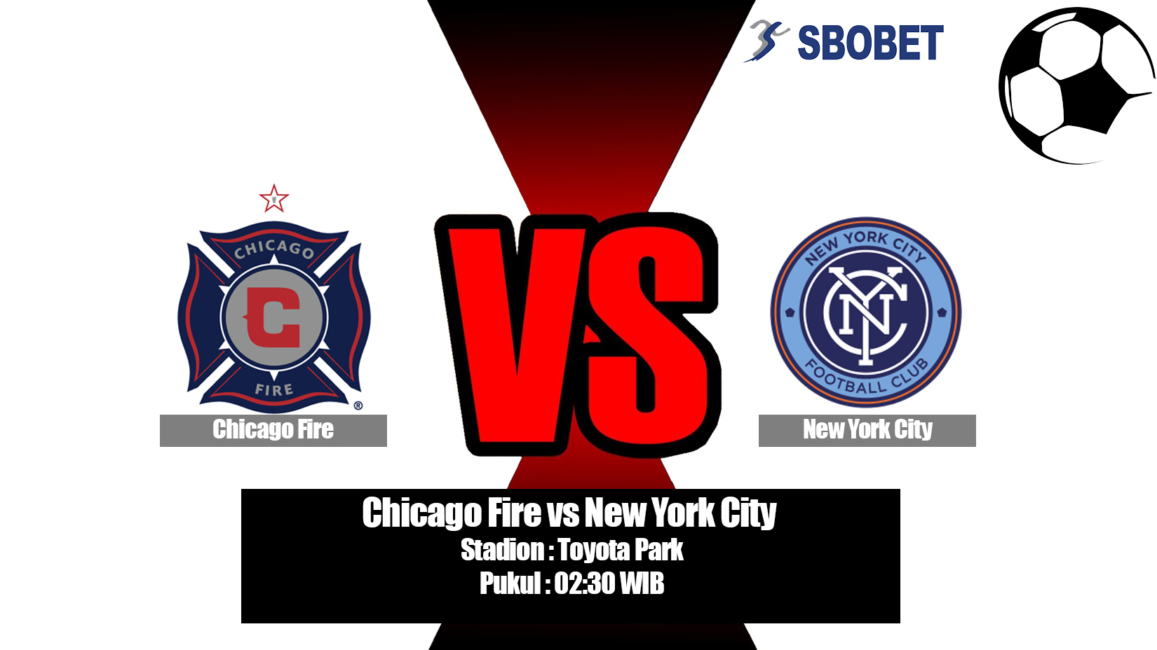 Prediksi Bola Chicago Fire vs New York City 26 Mei 2019