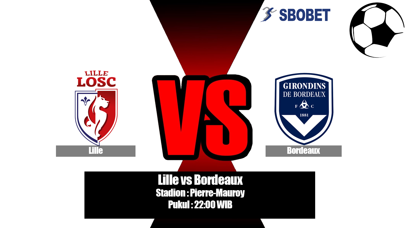 Prediksi Bola Lille vs Bordeaux 12 Mei 2019