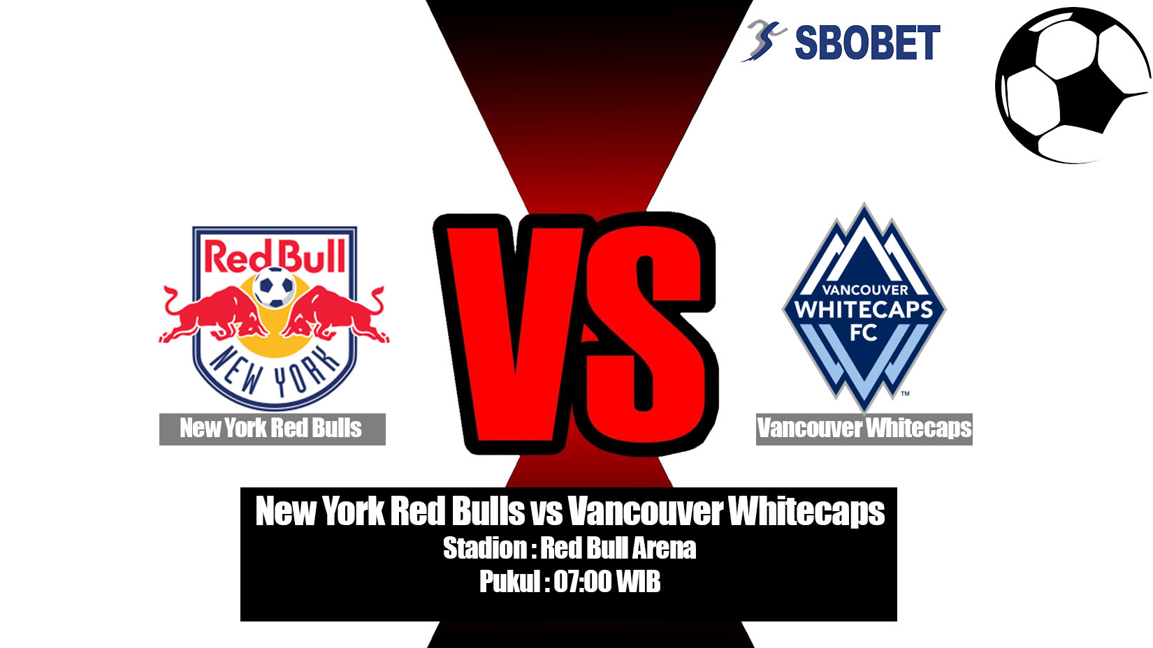 Prediksi Bola New York Red Bulls vs Vancouver Whitecaps 23 Mei 2019