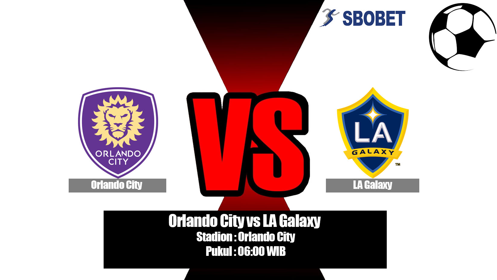 Prediksi Bola Orlando City vs LA Galaxy 25 Mei 2019