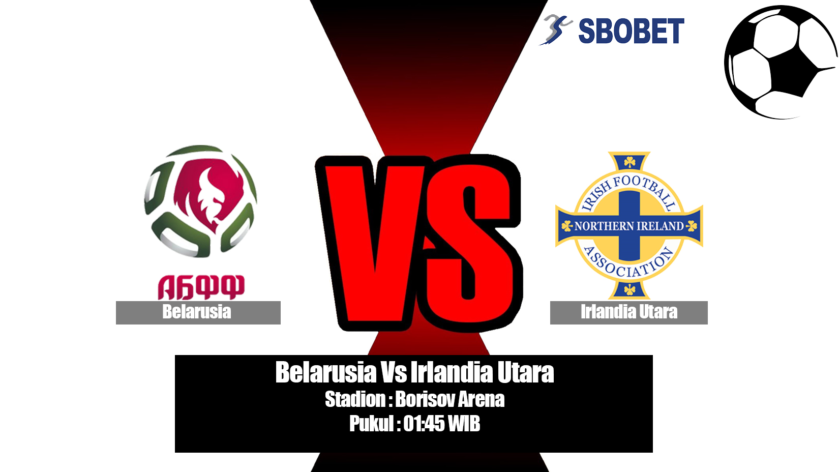 Prediksi Bola Belarusia Vs Irlandia Utara 12 Juni 2019
