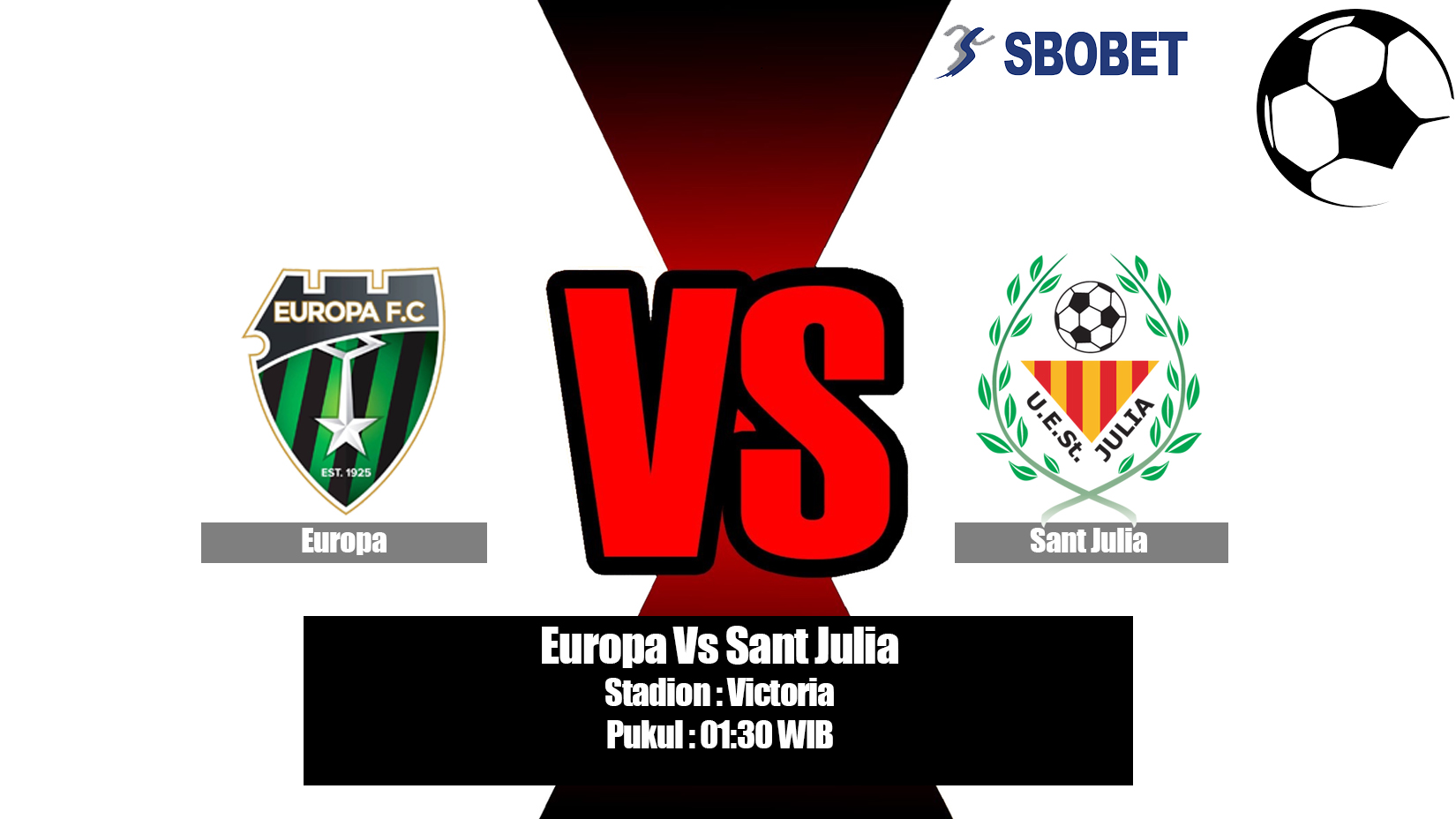 Prediksi Bola Europa Vs Sant Julia 5 Juli 2019