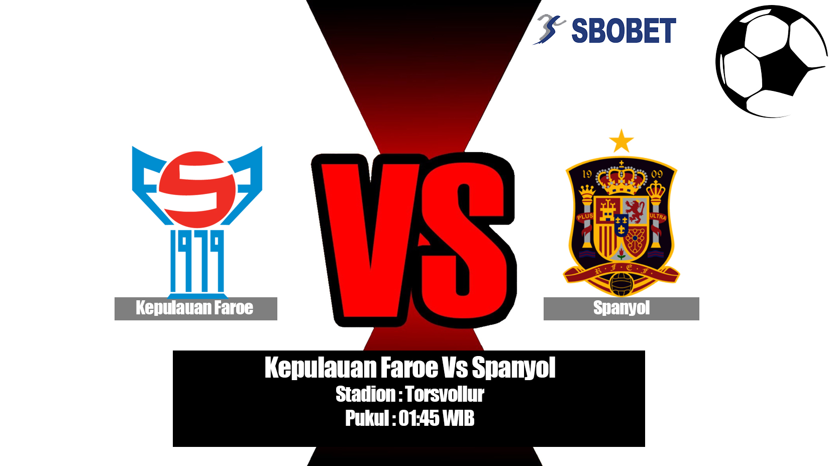 Prediksi Bola Kepulauan Faroe Vs Spanyol 8 Juni 2019