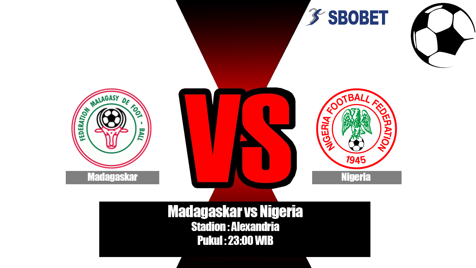 Prediksi Bola Madagaskar vs Nigeria 30 Juni 2019