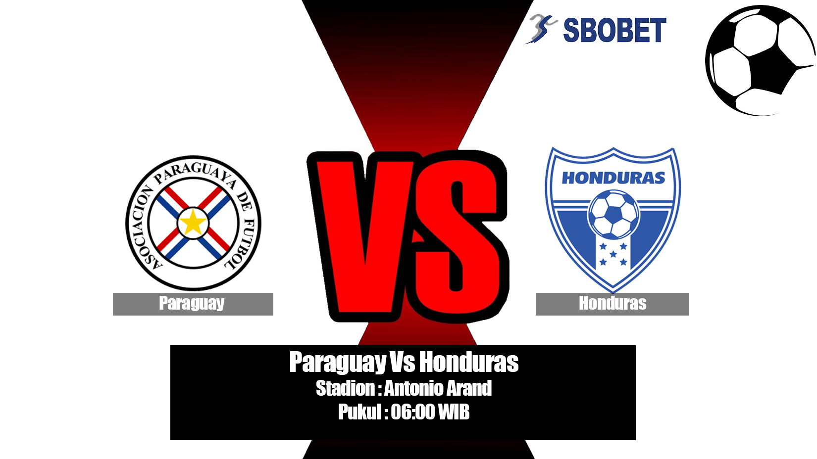 Prediksi Bola Paraguay Vs Honduras 5 Juni 2019
