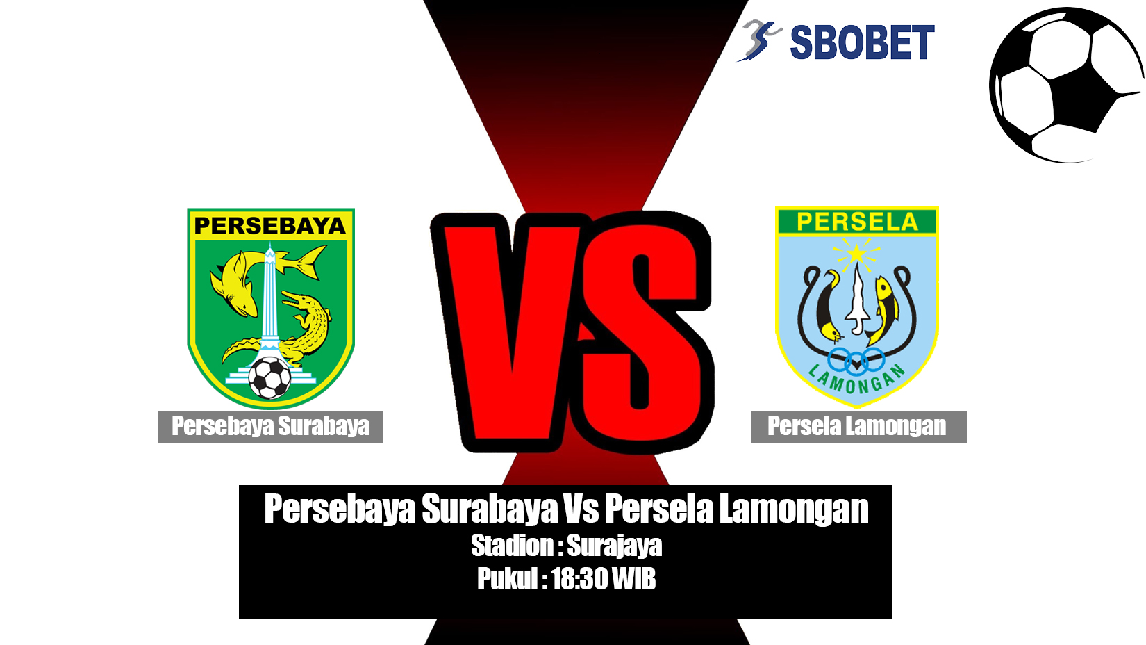 Prediksi Bola Persebaya Surabaya Vs Persela Lamongan 1 Juli 2019