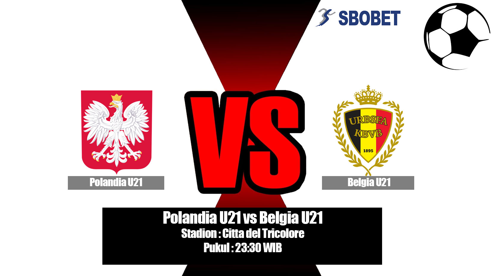 Prediksi Bola Polandia U21 vs Belgia U21 16 Juni 2019