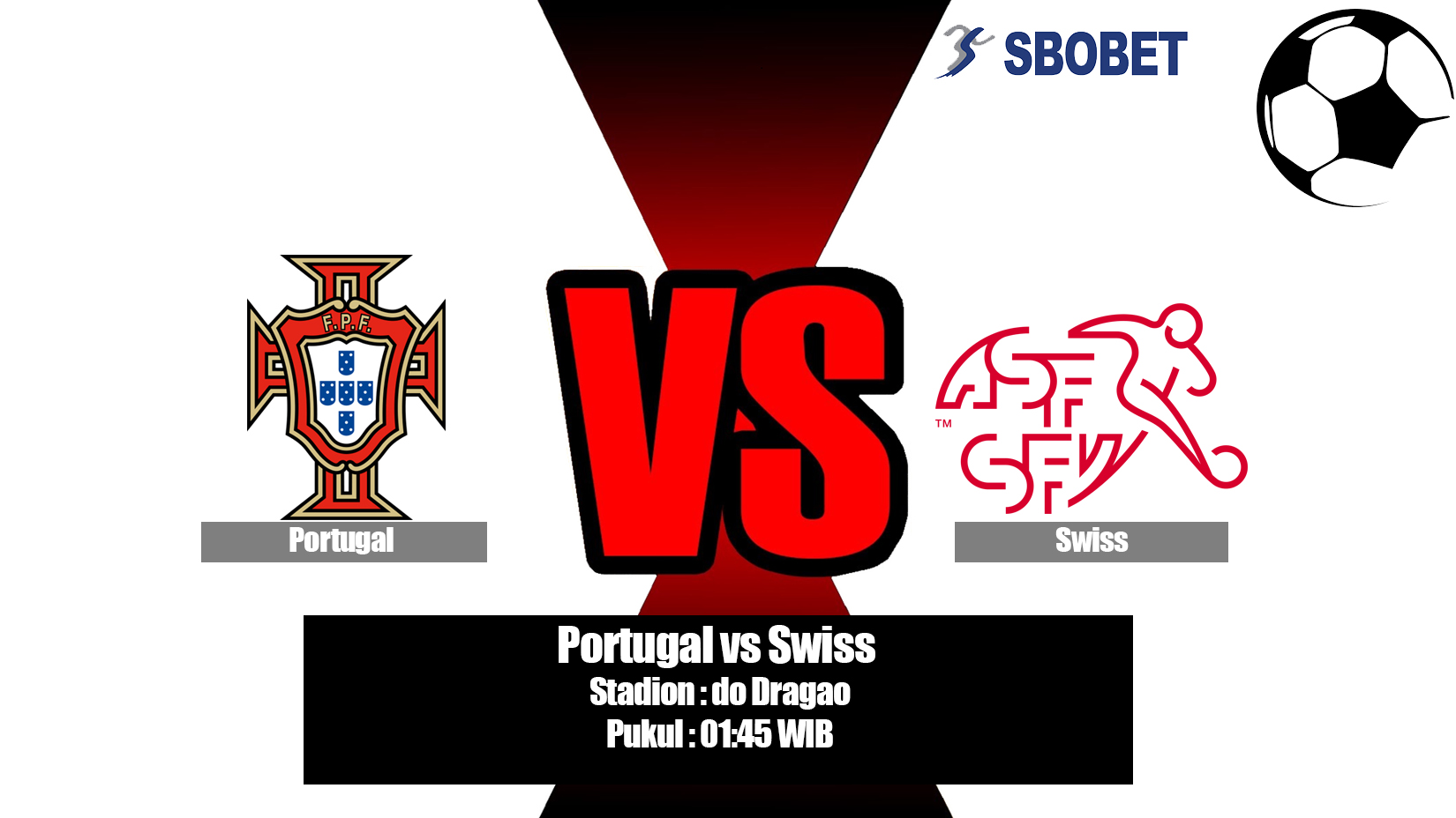 Prediksi Bola Portugal vs Swiss 6 Juni 2019