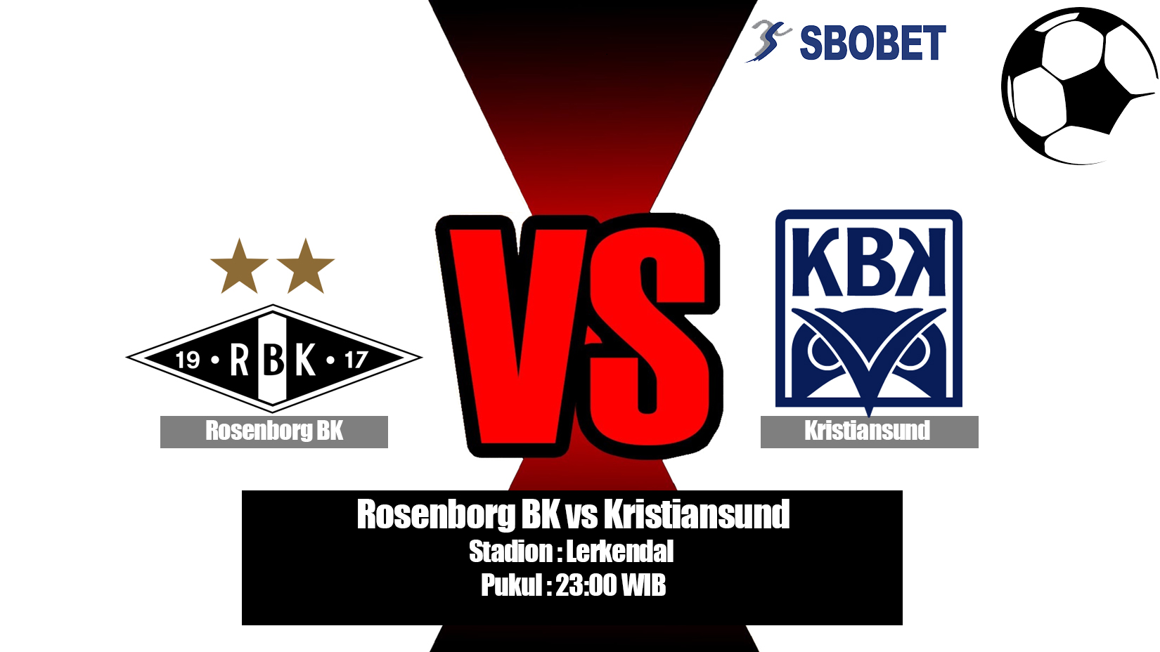 Prediksi Bola Rosenborg BK vs Kristiansund 29 Juni 2019