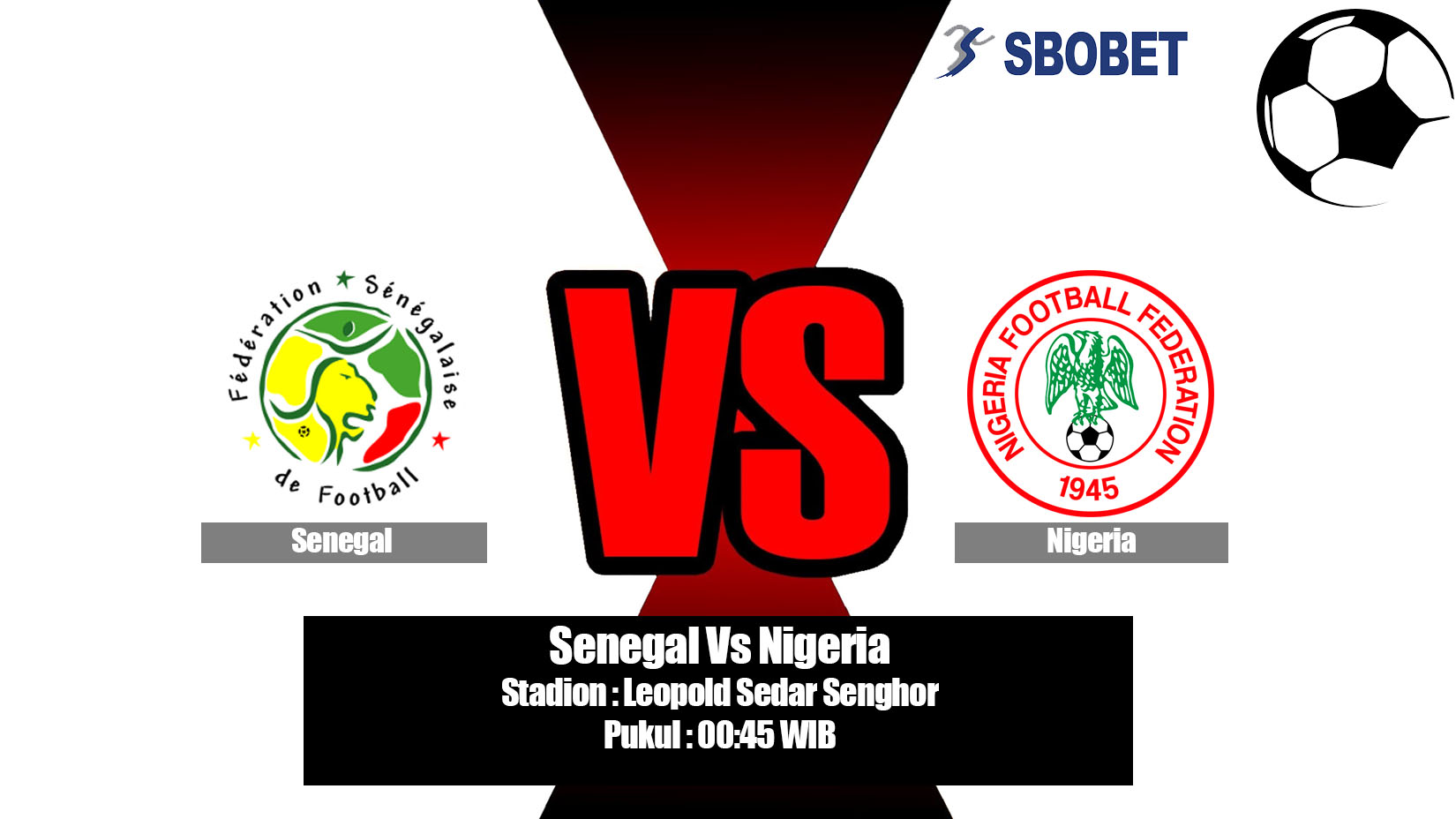Prediksi Bola Senegal Vs Nigeria 17 Juni 2019