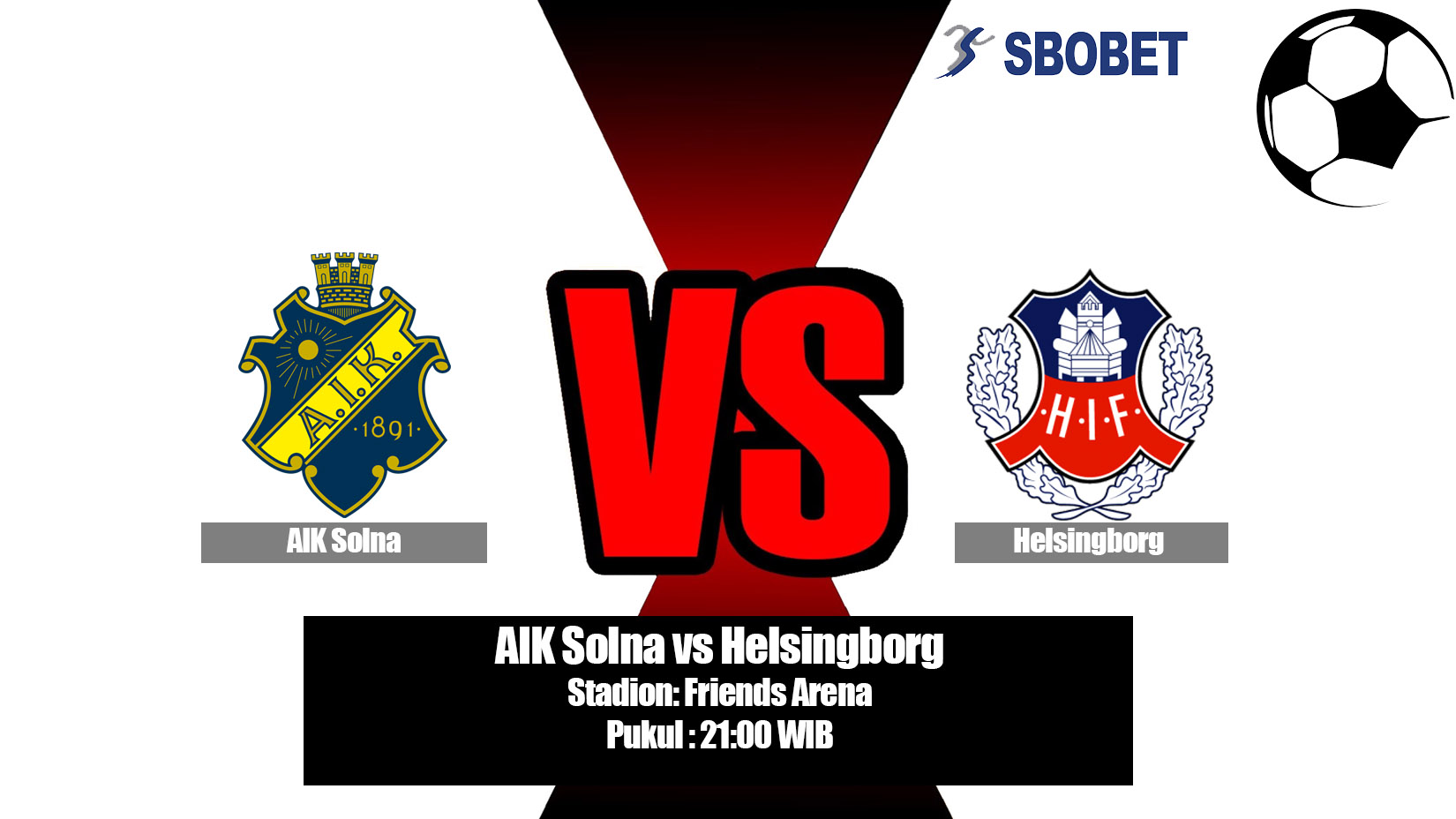 Prediksi Bola AIK Solna vs Helsingborg 20 Juli 2019