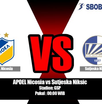 Prediksi Bola APOEL Nicosia vs Sutjeska Niksic 31 Juli 2019