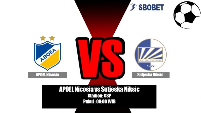 Prediksi Bola APOEL Nicosia vs Sutjeska Niksic 31 Juli 2019
