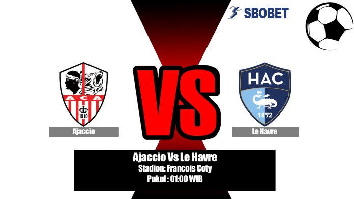 Prediksi Bola Ajaccio Vs Le Havre 27 Juli 2019