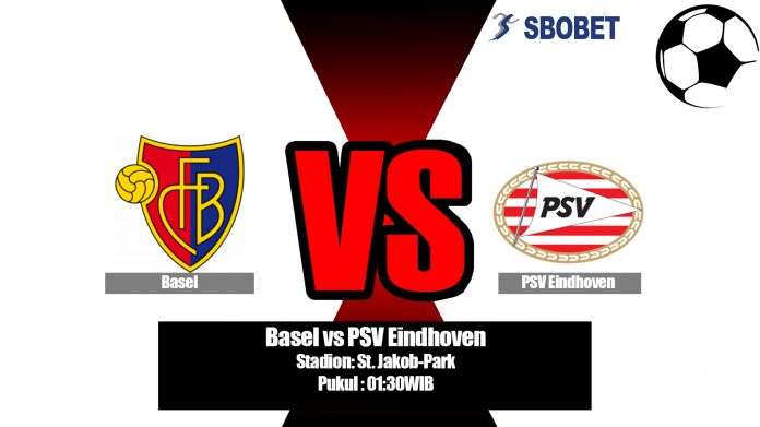 Prediksi Bola Basel vs PSV Eindhoven 31 Juli 2019