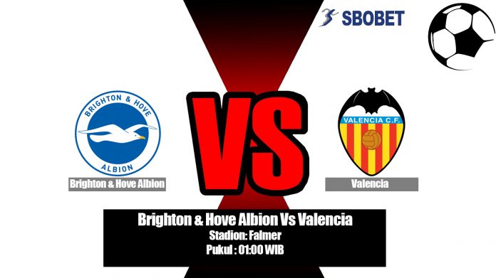 Prediksi Bola Brighton & Hove Albion Vs Valencia 3 Agustus 2019.jpg
