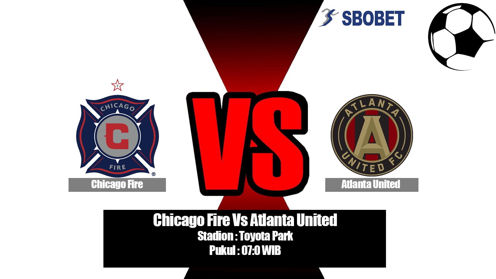 Prediksi Bola Chicago Fire Vs Atlanta United 4 Juli 2019