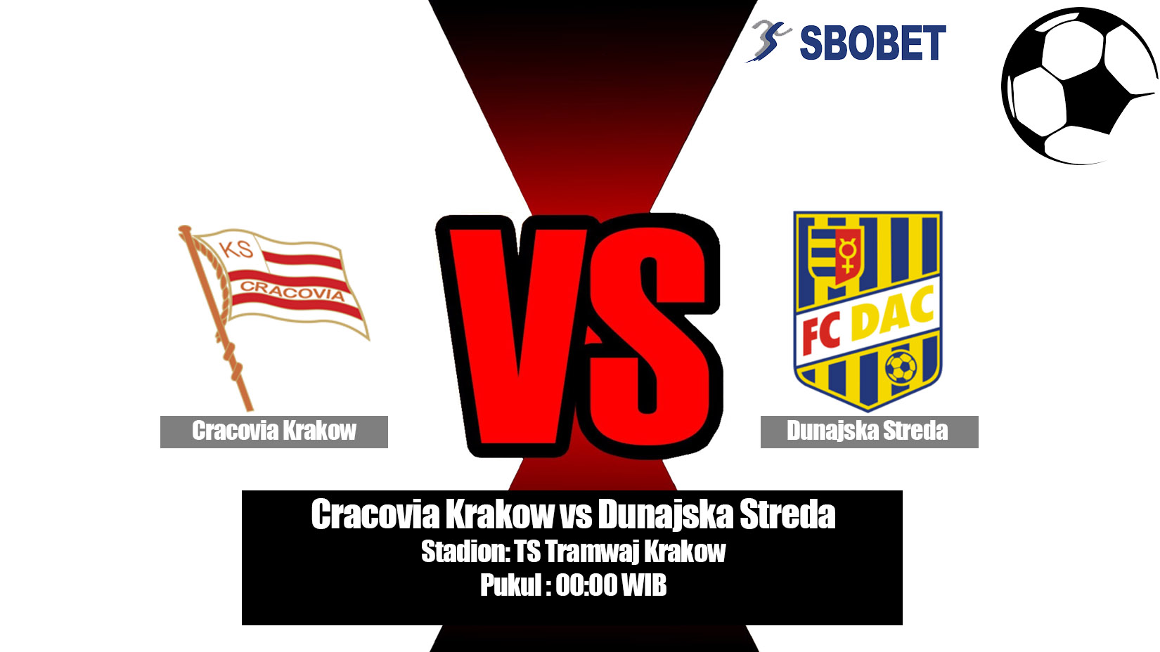 Prediksi Bola Cracovia Krakow vs Dunajska Streda 19 Juli 2019