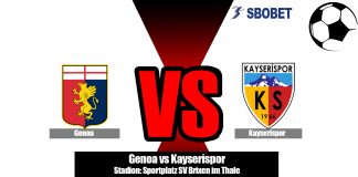 Prediksi Bola Genoa vs Kayserispor 31 Juli 2019