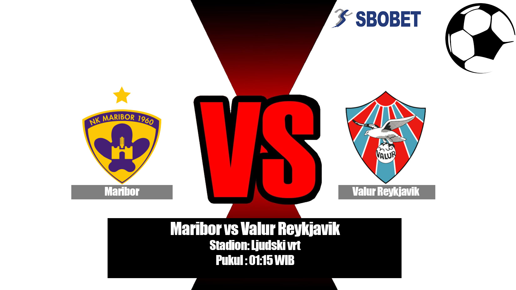 Prediksi Bola Maribor vs Valur Reykjavik 18 Juli 2019.jpg