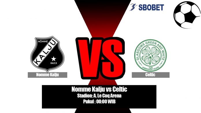 Prediksi Bola Nomme Kalju vs Celtic 31 Juli 2019