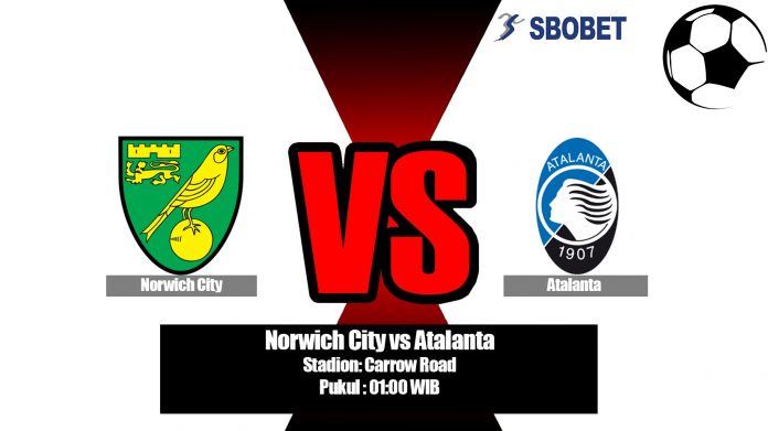 Prediksi Bola Norwich City vs Atalanta 31 Juli 2019