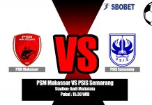 Prediksi Bola PSM Makassar VS PSIS Semarang 29 Juli 2019