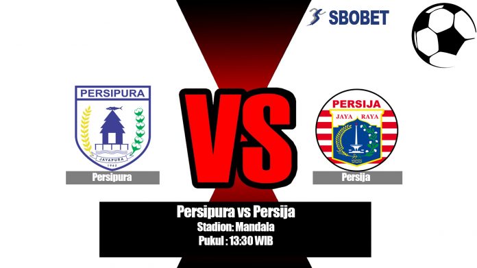 Prediksi Bola Persipura vs Persija 30 Juli 2019