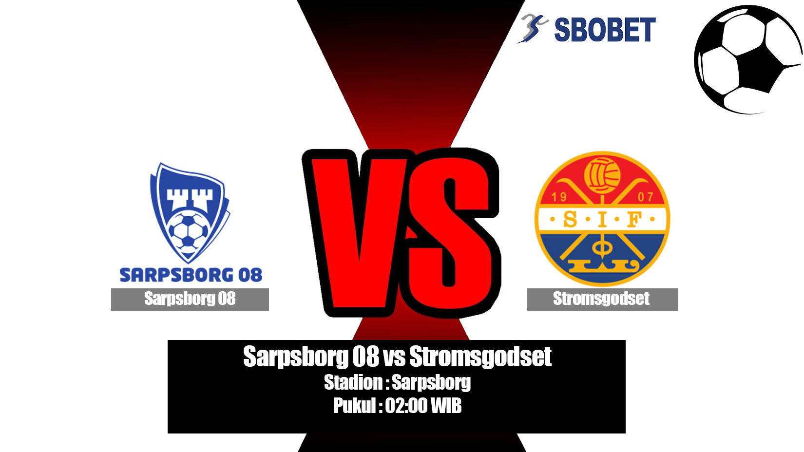 Prediksi Bola Sarpsborg 08 vs Stromsgodset 2 Juli 2019