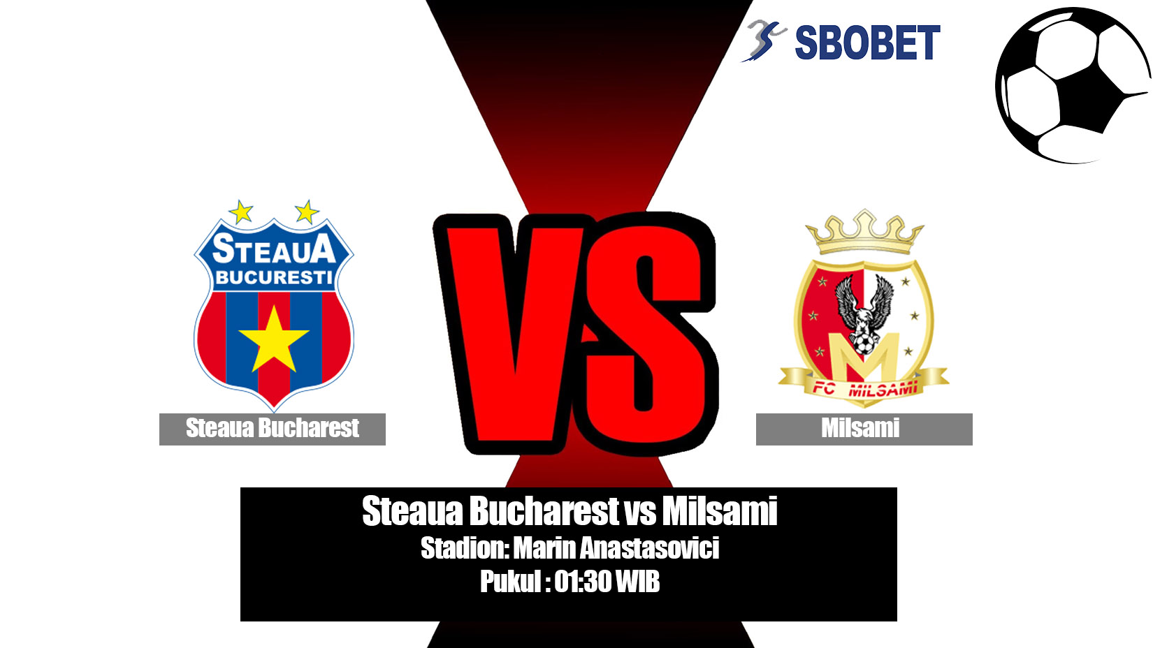 Prediksi Bola Steaua Bucharest vs Milsami 12 Juli 2019