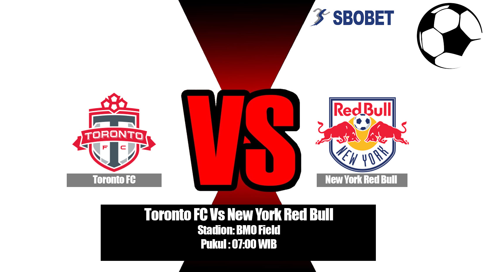 Prediksi Bola Toronto FC Vs New York Red Bull 18 Juli 2019