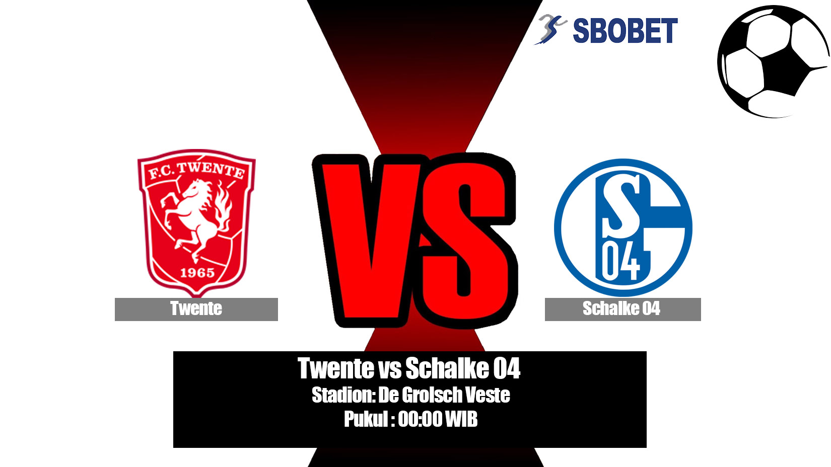 Prediksi Bola Twente vs Schalke 04 24 Juli 2019