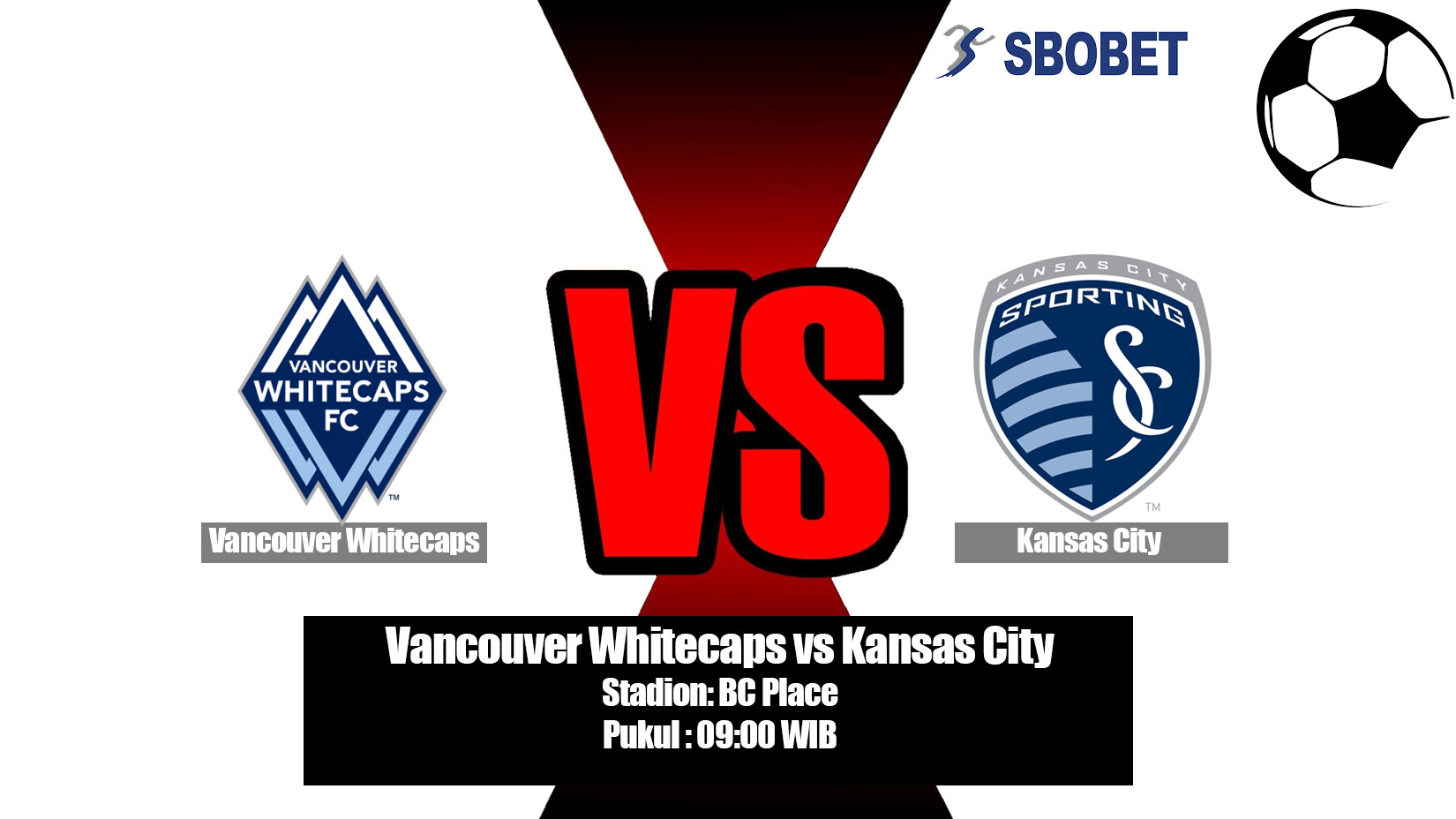 Prediksi Bola Vancouver Whitecaps vs Kansas City 14 Juli 2019