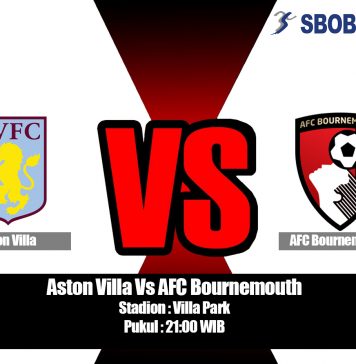 Prediksi Aston Villa Vs AFC Bournemouth 17 Agustus 2019